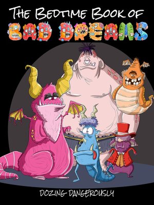 cover image of The Bedtime Book of Bad Dreams